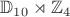 $\mathbb D_{10} \rtimes \mathbb Z_4$