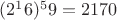 $(2^16) ^59 = 2170$