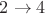 $2\rightarrow4$