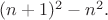 $(n+1)^2-n^2.$