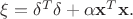 $\xi=\bold \delta^T \bold \delta+\alpha \bold x^T\bold x.$
