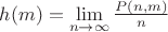 $h(m) = \lim \limits_{n \to \infty} \frac{P(n,m)}{n}$