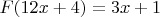 $F(12x+4)=3x+1$