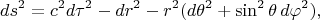 $$ds^2=c^2d\tau^2-dr^2-r^2(d\theta^2+\sin^2\theta\,d\varphi^2),$$