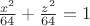 $\frac{x^2}{64}+\frac{z^2}{64}=1$