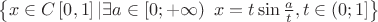 $\[\left\{ {x \in C\left[ {0,1} \right]|\exists a \in \left[ {0; + \infty } \right){\text{ }}x = t\sin \frac{a}
{t},t \in \left( {0;1} \right]} \right\}\]$