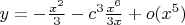 $y=-\frac{x^2}{3}-c^3\frac{x^6}{3x}+o(x^5)$