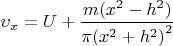 \[{\upsilon _x} = U + \frac{{m({x^2} - {h^2})}}{{\pi {{({x^2} + {h^2})}^2}}}\]