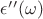 $\epsilon&rsquo;&rsquo;(\omega)$