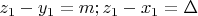 $z_1-y_1=m;z_1-x_1=\Delta $