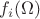 $f_i(\Omega) $