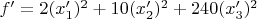 $f'=2(x'_1)^2+10(x'_2)^2+240(x'_3)^2$