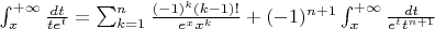 $\int_{x}^{+\infty}\frac{dt}{te^t} = \sum_{k=1}^{n}\frac{(-1)^{k}(k-1)!}{e^xx^k} + (-1)^{n+1} \int_{x}^{+\infty}\frac{dt}{e^t t^{n+1}}$