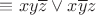 $\equiv x y \overline z \vee x \overline y z$