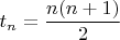 $t_n=\dfrac{n(n+1)}{2}$