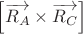 $\[\left[ \overrightarrow{{{R}_{A}}}\times \overrightarrow{{{R}_{C}}} \right]\]$