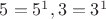 $5=5^1, 3=3^1$