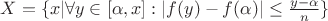 $X = \{x | \forall y \in [\alpha, x]:  |f(y) - f(\alpha) | \leq \frac{y - \alpha}{n}\}$