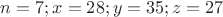 $n=7;x=28;y=35;z=27$