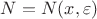 $N=N(x, \varepsilon)$