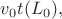 $v_0t(L_0),$