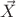 $\vec X$