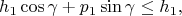 $$h_1\cos\gamma+p_1\sin\gamma\le h_1,$$