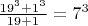 $\frac{19^3+1^3}{19+1}=7^3$