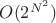 $O(2^{N^2})$