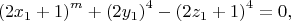 $$\left( {2x_1  + 1} \right)^m  + \left( {2y_1 } \right)^4  - \left( {2z_1  + 1} \right)^4  = 0,$$
