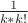 $\frac{1}{k * k!}$