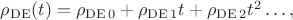 $\rho_\mathrm{DE}(t)=\rho_{\mathrm{DE}\,0}+\rho_{\mathrm{DE}\,1}t+\rho_{\mathrm{DE}\,2}t^2\ldots,$ $\rho_\mathrm{DE}(t)=\rho_{\mathrm{DE}\,0}+\rho_{\mathrm{DE}\,1}t+\rho_{\mathrm{DE}\,2}t^2\ldots,$
