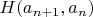 $H(a_{n+1},a_n)$