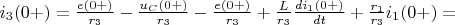 $i_3(0+)=\frac {e(0+)} {r_3}-\frac {u_C(0+)} {r_3}-\frac {e(0+)} {r_3}+\frac {L} {r_3}\frac {di_1(0+)} {dt}+\frac {r_1} {r_3}i_1(0+)=$
