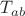 $T_{ab}$ $T_{ab}$