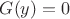 $G(y)=0$