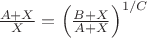 ${\frac{A+X}{X}={\left(\frac{B+X}{A+X}\right)^{1/C}}$