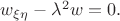 $w_{\xi \eta}-\lambda^2 w=0.$