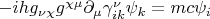 $-ihg_{\nu \chi}g^{\chi \mu}\partial_{\mu}\gamma_{ik}^{\nu}\psi_k=mc\psi_i$