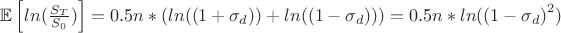 $\mathbb{E} \left[ln(\frac{S_T}{S_0}) \right] = 0.5  n * \left( ln((1 + \sigma_d)) + ln((1 - \sigma_d)) \right) = 0.5  n *  ln((1 - {\sigma_d)}^2)  $