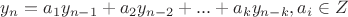 $y_n=a_1y_{n-1}+a_2y_{n-2}+...+a_ky_{n-k}, a_i\in Z$