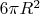 $6 \pi R^2$