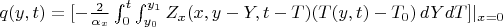 $q(y,t)=[-\frac{2} {\alpha_x} \int_0^t\int_{y_0}^{y_1}  Z_{x}(x,y-Y,t-T) (T(y,t)-T_0)\,dYdT]|_{x=0}$