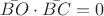 $\bar{BO} \cdot \bar{BC}=0$