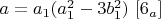 $a=a_1(a_1^2-3b_1^2)$    $[6_a]$