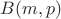 $B(m,p)$