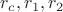 $r_c,r_1,r_2$