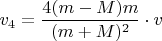 $v_4=\dfrac{4(m-M)m}{(m+M)^2}\cdot v$