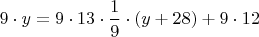 $9\cdot y=9\cdot 13\cdot\dfrac19\cdot(y+28)+9\cdot 12$