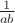 $\frac {1} {ab}$